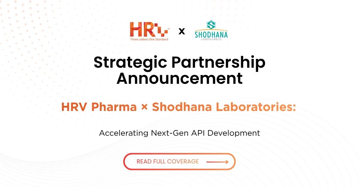 HRV Pharma Partners with Shodhana Laboratories to Accelerate Next-Gen API Development