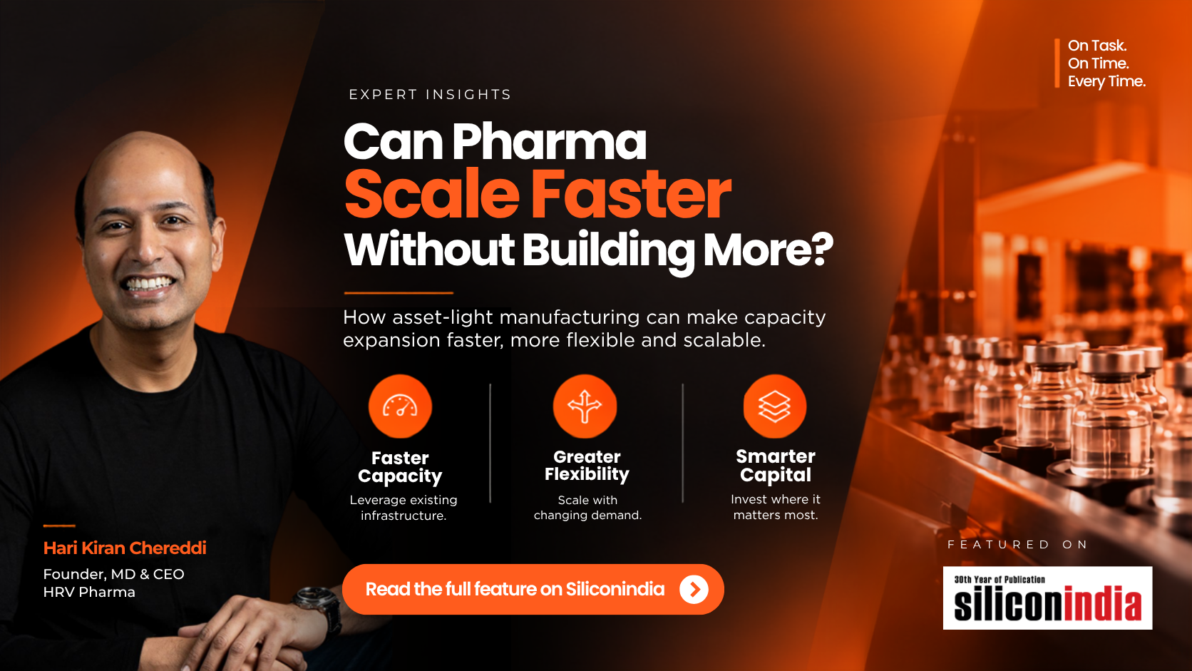 Can Asset-Light Manufacturing Make Pharma Capacity Expansion Faster, More Flexible & Scalable? | Siliconindia